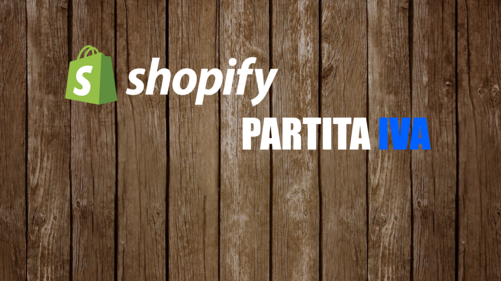 Partita Iva E Codice Fiscale Su Shopify Ecco Come Gestirle Gabriele Castoro